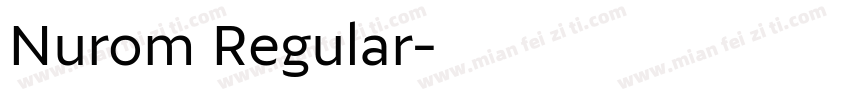 Nurom Regular字体转换